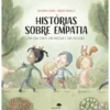 Histórias Sobre Empatia de Susanna Isern e Rocio Bonilla - Em Cada Conto uma Partilha e uma Boa Ação