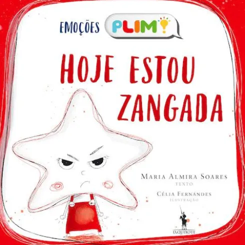 Hoje Estou Zangada de Maria Almira Soares