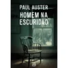Homem na Escuridão de Paul Auster