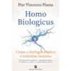 Homo Biologicus de Pier Vincenzo Piazza