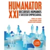 Humanator XXI de Vicente Rodrigues