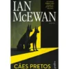 Ian Mcewan de Cães Pretos