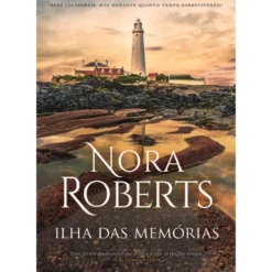 Ilha das Memórias de Nora Roberts