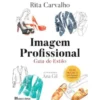 Imagem Profissional de Rita Carvalho