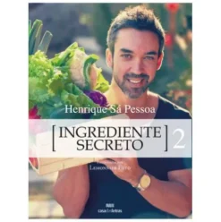 Ingrediente Secreto Nº 2 de Henrique Sá Pessoa