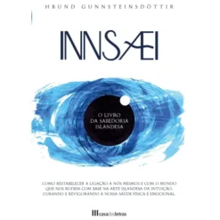 Innsaei de Hrund Gunnsteinsdóttir - O Livro da Sabedoria Islandesa