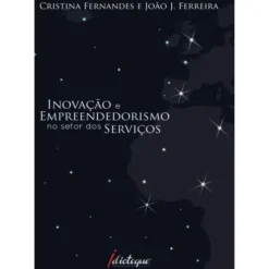 Inovação e Empreendedorismo no Setor dos Serviços de Cristina Fernandes