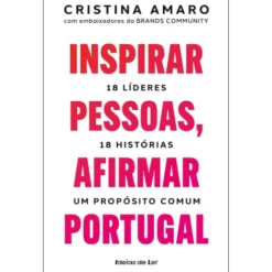 Inspirar Pessoas, Afirmar Portugal de Cristina Amaro