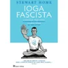 Ioga Fascista de Stewart Home