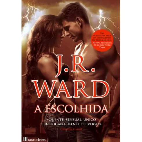 Irmandade da Adaga Negra (Volume XV) - A Escolhida de J. R. Ward
