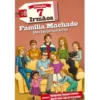 7 Irmãos Nº 10 - Família Machado, Uma Equipa Fantástica de Margarida Fonseca Santos