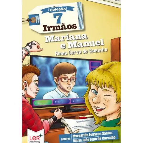 7 Irmãos Nº 8 - Mariana e Manuel, Numa Curva do Caminho de Margarida Fonseca Santos