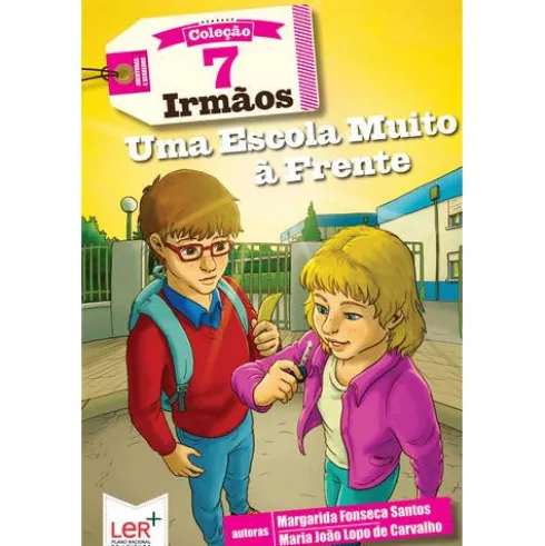 7 Irmãos Nº 17 - Uma Escola Muito à Frente de Margarida Fonseca Santos