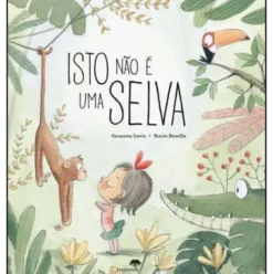 Isto Não é uma Selva de Susanna Isern