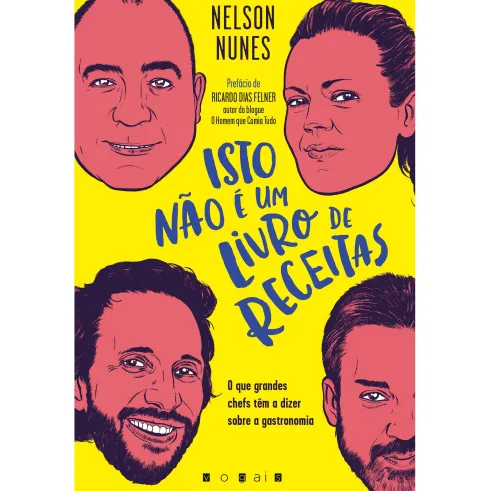 Isto Não É Um Livro de Receitas de Nelson Nunes