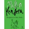 Jacques e o seu Amo de Milan Kundera