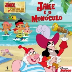 Jake e os Piratas da Terra do Nunca Nº 11 - Jake e o Monóculo