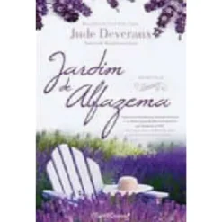 Jardim de Alfazema de Jude Deveraux