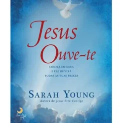 Jesus Ouve-te de Sarah Young