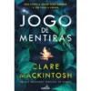 Jogo de Mentiras de Clare MacKintosh
