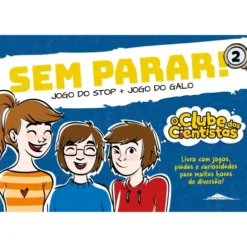 Jogo do Stop e Jogo do Galo de Maria Francisca Macedo - O Clube dos Cientistas - sem Parar! - N.º 2
