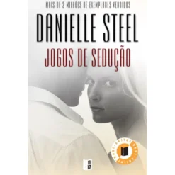 Jogos de Sedução (Livro de Bolso) de Danielle Steel