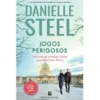 Jogos Perigosos de Danielle Steel