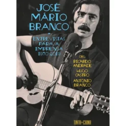 José Mário Branco de Com Organização De Ricardo Andrade, Hugo Castro E António Branco.