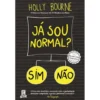 Já Sou Normal? de Holly Bourne