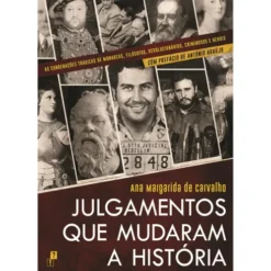 Julgamentos que Mudaram a História de Ana Margarida de Carvalho