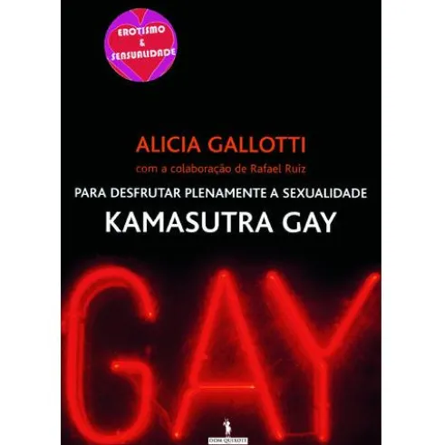 Kamasutra Gay de Alicia Gallotti