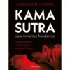 Kama Sutra Para Amantes Modernos de Kamini Thomas E Kirk Thomas