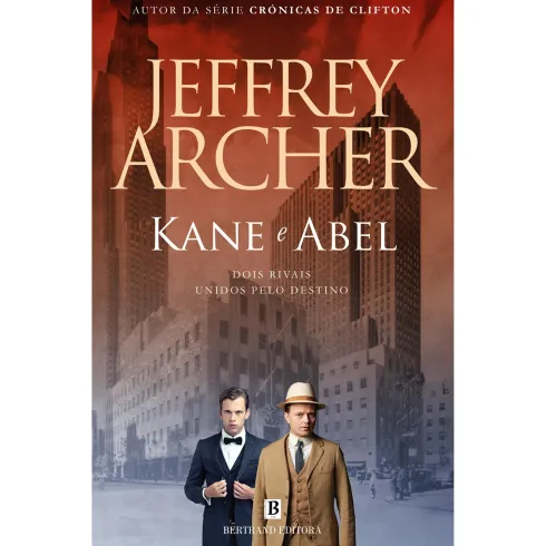 Kane e Abel de Jeffrey Archer