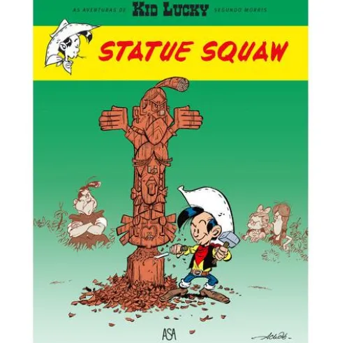 Kid Lucky Nº 3 - Statue Squaw de Achdé
