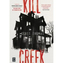 Kill Creek de Scott Thomas