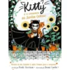 Kitty e a Aventura no Jardim Celeste de Paula Harrison