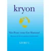 Kryon Nº 2 - Não Pense Como um Humano! de Lee Carroll