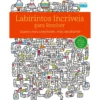 Labirintos Incríveis para Resolver