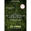 Lamento de Uma América em Ruínas de J.D. Vance