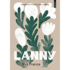 Lanny de Max Porter
