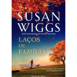 Laços de Família de Susan Wiggs