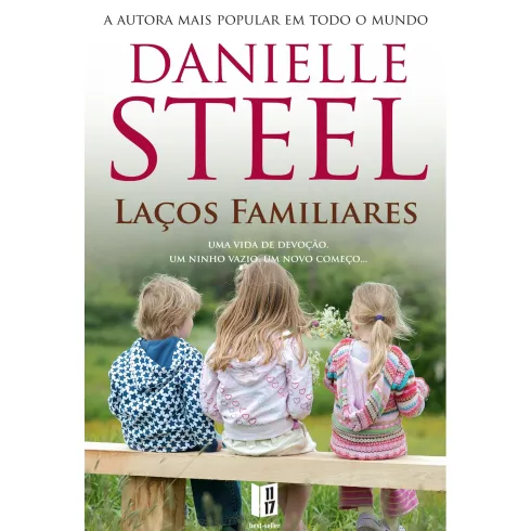 Laços Familiares (Livro de Bolso) de Danielle Steel