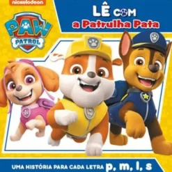 Lê com a Patrulha Pata de Vários Autores - Uma História para Cada Letra P, M, L, S