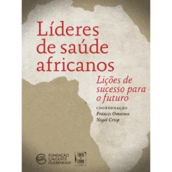 Líderes de Saúde Africanos de Francis Omaswa