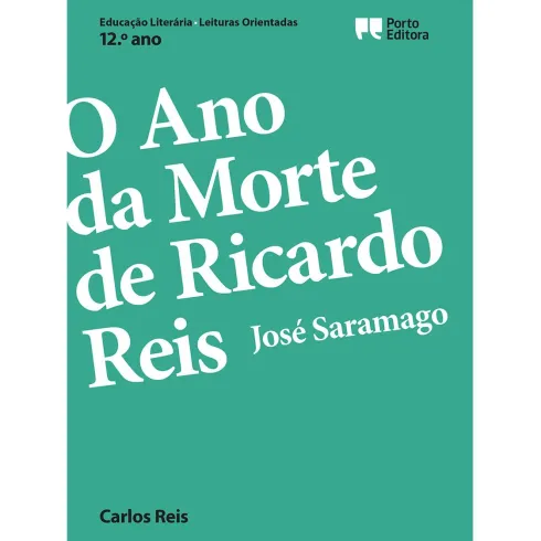 Leituras Orientadas - O Ano da Morte de Ricardo Reis, José Saramago