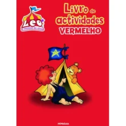 Leo, O Menino do Circo - Livro de Actividades Vermelho de Sara Rodrigues