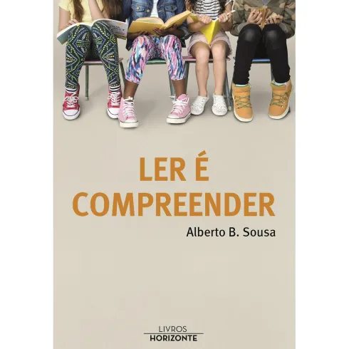 Ler é Compreender de Alberto B. Sousa