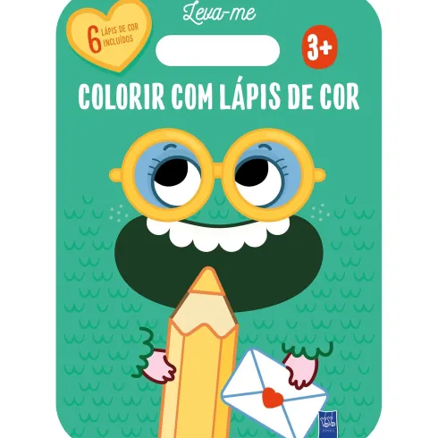 Leva-Me Colorir com Lápis de Cor - Verde de Yoyo Books