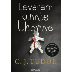 Levaram Annie Thorne de C. J. Tudor
