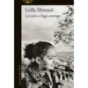 Levarei O Fogo Comigo de Leïla Slimani